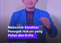 Membentuk Karakter Penegak Hukum yang Paten dan Kritis